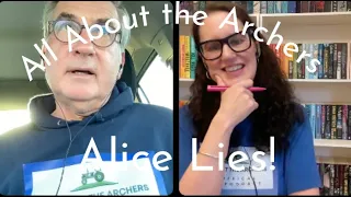 Alice Lies! | All About the Archers