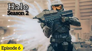 Must-Watch Web Series: Halo Season 2 Episode 6 Summary Revealed