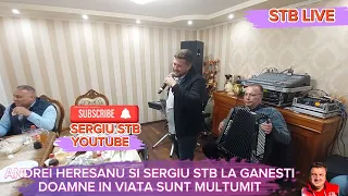 SERGIU STB SI ANDREI HERESANU LA GANESTI - DOAMNE IN VIATA SUNT MULTUMIT