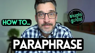 HOW TO PARAPHRASE FOR YOUR ENGLISH EXAM - A SIMPLE GUIDE!