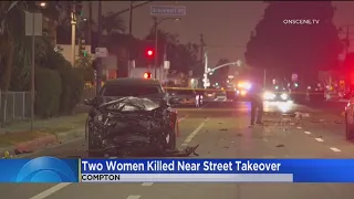 Investigation continues after two women killed near street takeover in Compton