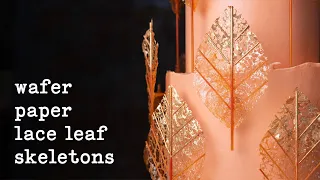 Wafer Paper Lace Skeleton Leaves Tutorial