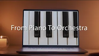 From Piano To Orchestra E01: Babysteps