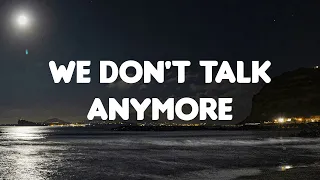 🎶 Charlie Puth - We Don't Talk Anymore || Troye Sivan, Aaron Smith, Bruno Mars (Lyrics)