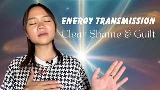 Clearing Shame & Guilt | Light Language Transmission