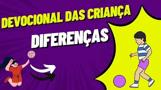 DIFERENÇAS | Devocional das crianças pequeno curiosos |07/06/2023