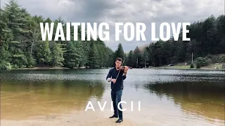 Avicii - Waiting For Love | Violin Cover by Luke Hughes