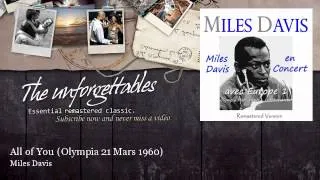 Miles Davis - All of You - Olympia 21 Mars 1960