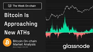 Bitcoin Approaching New ATHs - The Week On-chain 10, 2024 (Bitcoin Onchain Analysis)