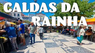 CALDAS DA RAINHA - Passeio a pé pela cidade das águas termais | PORTUGAL | 4K