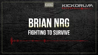 Brian NRG - Fighting To Survive