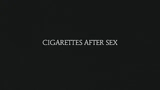 CIGARETTES AFTER SEX - FULL ALBUM COVER [INSTRUMENTAL]