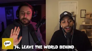 74. Leave the World Behind | Harsh Language Podcast