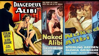 Naked Alibi 1954 music by Hans J.  Salter