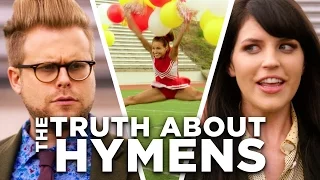 The Truth About Hymens And Sex | Adam Ruins Everything