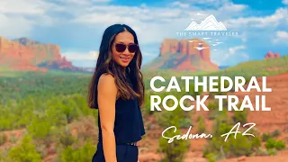 Cathedral Rock Hike in Sedona AZ- What to expect!