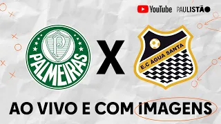 JOGO COMPLETO: PALMEIRAS X ÁGUA SANTA | RODADA 3 | PAULISTÃO 2022