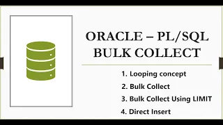 Oracle PL SQL : Learn Bulk Collect and FOR ALL | Bulk Collect and LIMIT With Example