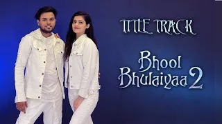 Video: Bhool Bhulaiyaa 2 (Title Track) Kartik A, Kiara A, Tabu | Tanishk, Neeraj, Anees B, Bhushan K