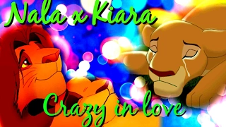 Nala x kiara (ft. Simba) part 1|crazy in love|crossover