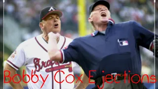 Bobby Cox Ejections