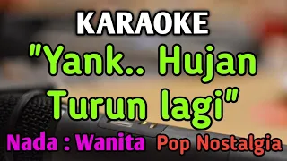 ANTARA BENCI DAN RINDU (yang hujan turun lagi) - KARAOKE || NADA WANITA CEWEK || Ratih Purwasih