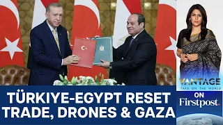 Erdogan & El-Sisi Reset Turkiye-Egypt Ties Amid Gaza Crisis | Vantage with Palki Sharma