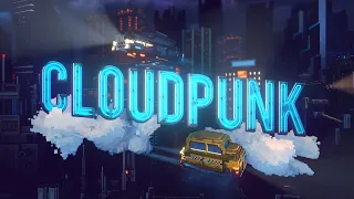 Cloudpunk - Launch Trailer
