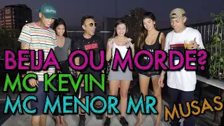 BEIJA OU MORDE?? COM MC MENOR MR, MC KEVIN E MUSAS! | #MatheusMazzafera