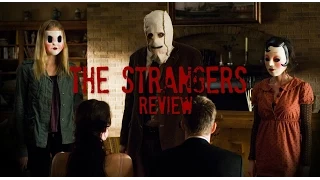 The Strangers - Horror Movie Review