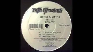 (1995) Mateo & Matos - Let Yourself Go [Original Mix]