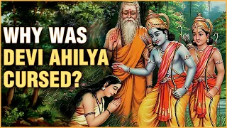 WHY WAS DEVI AHILYA CURSED ? | Ahalya Devi and Lord Indra | देवी अहिल्या को क्यों श्रापित किया था?