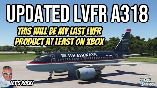 Updated LVFR A318 Will Be My Last | Just Cannot Get It Done | Microsoft Flight Simulator | MSFS2020
