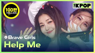 Brave Girls, Help Me (브레이브걸스, Help Me) [THE SHOW 210427]