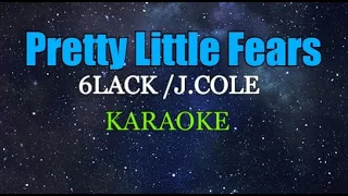 Pretty Little Fears -6LACK / J. COLE - Karaoke