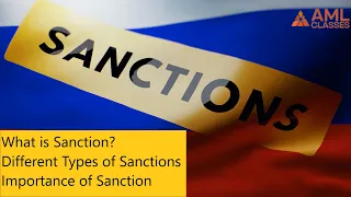 What is Sanction | Type of Sanction | Importance of Sanction | Sanction Screening in banking | AML