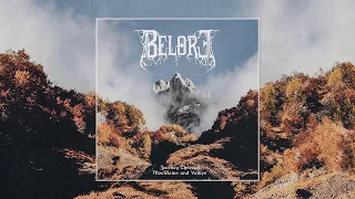 Belore - Journey Through Mountains and Valleys (Full Album Premiere)