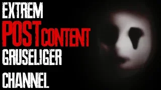 Der gruseligste Channel auf YouTube - POSTcontent | #verstörend