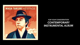 For Your GRAMMY®︎ Consideration "HERITAGE" by MASA TAKUMI