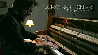 Johannes Bickler - The rope / piano version 2023