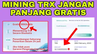 SUPER LEGIT‼️MINING TRX JANGKA PANJANG | DAFTAR LANGSUNG WHITDROW | FREE 100 GHS