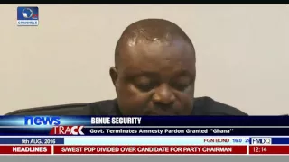 Benue Government Terminates Amnesty Granted 'Ghana'