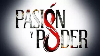 Pasión & Poder - [Soundtrack Dinero Barroco] (ORIGINAL)