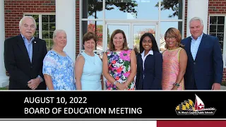 St. Mary's County Public Schools Board of Education Meeting 08/17/22