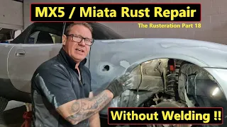 Mazda MX5 / Miata Rusty hole repair, WITHOUT Welding : part18