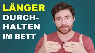 Länger durchhalten im Bett | 3 erprobte Tipps