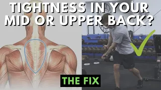 Get LONG-TERM Relief of Tightness in the Mid/Upper Back