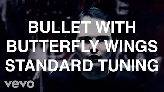 Bullet With Butterfly Wings in E Standard Tuning