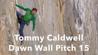 Tommy Caldwell Climbing Pitch 15 | The Dawn Wall | Patagonia