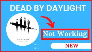 Dead by Daylight not Working | The Game has Initialized incorrectly Dead by Daylight